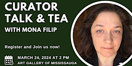 Curator Talk & Tea with Mona Filip primary image