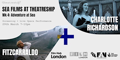 Imagem principal do evento Sea Films Wk 4: Fitzcarraldo + Live Operatic Performance