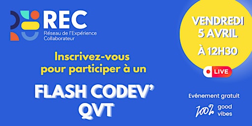 Image principale de QVT : Flash Co Dev' du Réseau de l'Expérience Collaborateur