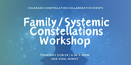 CCC Presents: Family / Systemic Constellations Workshop