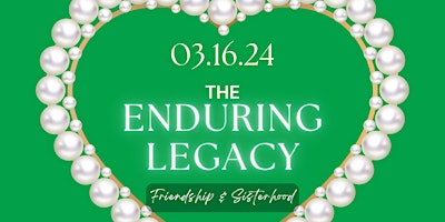 The Enduring Legacy of Friendship and Sisterhood (March 15th - 16th) primary image