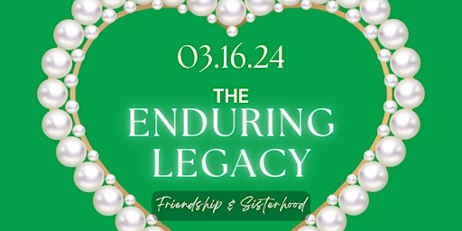 Imagem principal do evento The Enduring Legacy of Friendship and Sisterhood (March 15th - 16th)