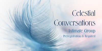 Imagen principal de Celestial Conversations - An Intimate Group