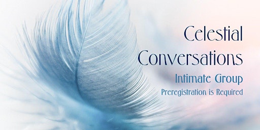 Imagem principal do evento Celestial Conversations - An Intimate Group