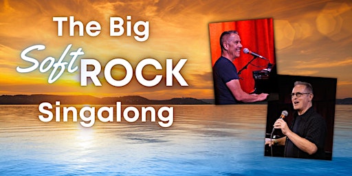The Big Soft Rock Singalong primary image