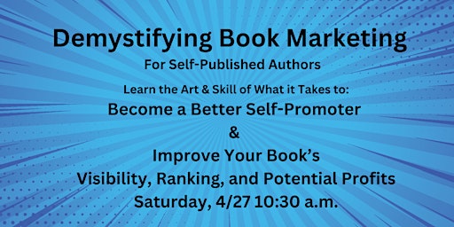 Hauptbild für Demystifying Book Marketing For Self-Published Authors