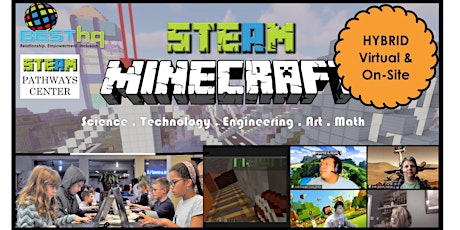 BESThq's Hybrid STEAM Minecraft Night (4/19/24)