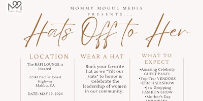 Primaire afbeelding van "HATS OFF TO HER"         (3rd Annual)          Hosted By Mommy Mogul Media