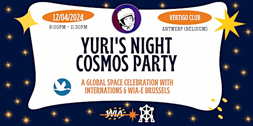 Imagen principal de Yuri's Night Cosmos Party with InterNations & WIA-E Brussels