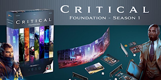 Image principale de Learn to Play - Critical: Foundation - "Intro Adventure" - ATHENS