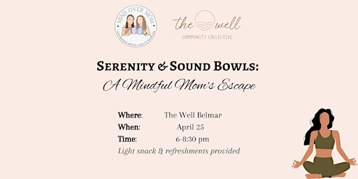 Serenity & Sound Bowls: A Mindful Mom's Escape primary image