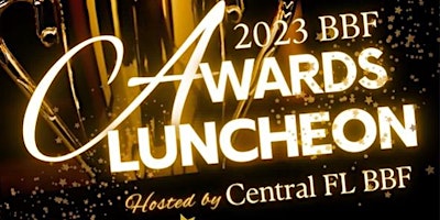 Imagen principal de Central Florida BBF Awards Luncheon at Dubsdread Country Club