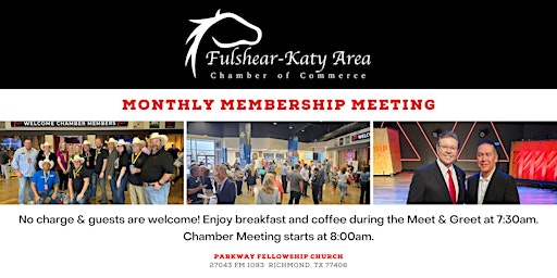 Imagen principal de Fulshear Katy Area Chamber FOR Commerce: Monthly Membership Meeting