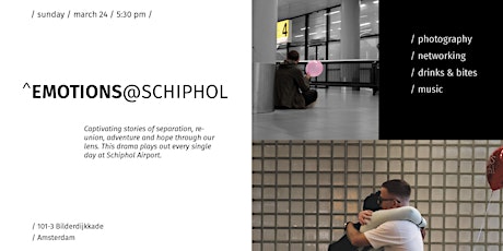 Emotions@Schiphol – Photo Exhibition, Networking, Drinks & Bites