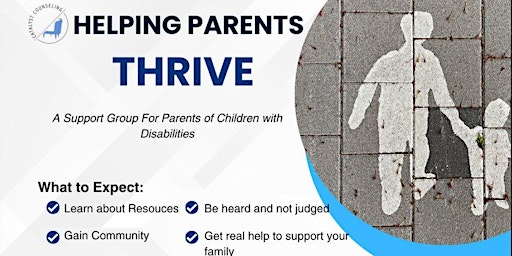 Helping Parents Thrive- A  Group for Parents of Children with Disabilities primary image