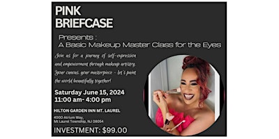 Primaire afbeelding van Pink Briefcase Presents: A Basic Makeup Master Class for the Eyes