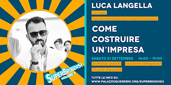 COME COSTRUIRE UN’IMPRESA - Luca Langella