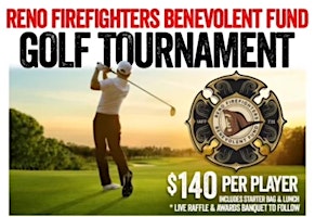 Imagem principal do evento Reno Firefighters Benevolent Fund Golf Tournament