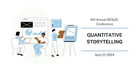Southeastern-Massachusetts Quantitative Engagement and Literacy (SEQuEL) Conference