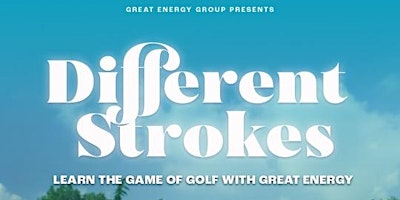 Imagem principal do evento Different Strokes: 1-Day Golf Crash Course | Sat.  April 27th