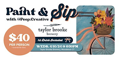 Imagem principal do evento Spring Paint & Sip at Taylor Brooke Brewery, Woodstock CT