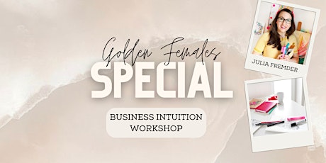 Workshop: Business Intuition für selbstständige Frauen