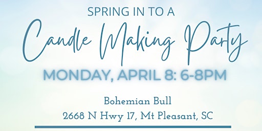 Primaire afbeelding van Spring into Candle Making Class -Bohemian MtP