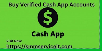 Worldwide Top Place to Buy Verified Cash App Accounts 2024 primary image