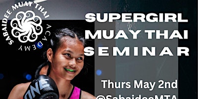 Image principale de Supergirl Muay Thai Seminar