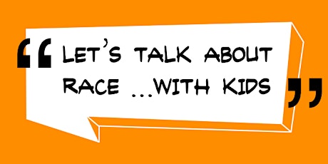 Let's Talk About Race ...with Kids primary image