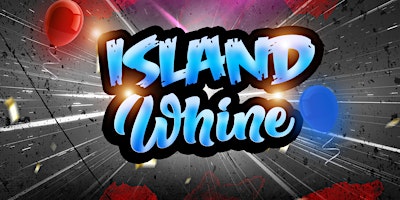 Imagem principal do evento Island Whine