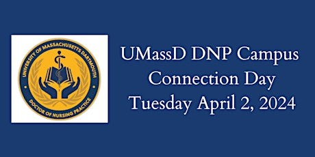 UMassD DNP Campus Connection Day