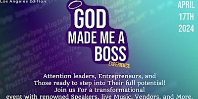 God Made Me A Boss Experience primary image