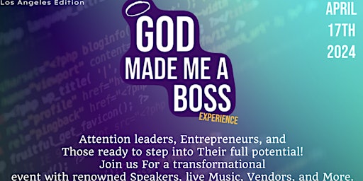 Hauptbild für God Made Me A Boss Experience