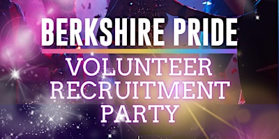 Berkshire Pride Volunteer Kick-off & Recruitment Celebration primary image