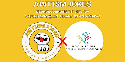 Imagem principal do evento Awtism Jokes: The Full Spectrum of Stand-Up Comedy