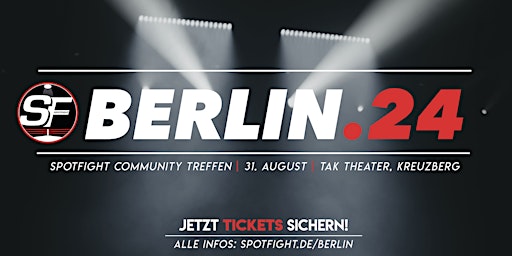 Hauptbild für Spotfight Community Treffen – Berlin24