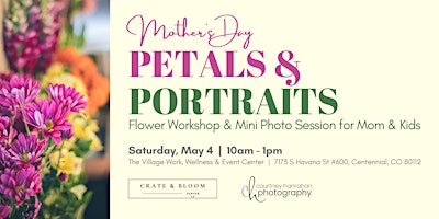 Imagem principal do evento Mother's Day Petals & Portraits: Flower Workshop with Mini Photo Session