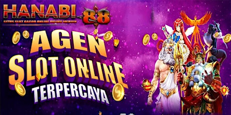 Hanabi88 : Link Daftar Situs Slot Deposit BRI 24 Jam Online Tanpa Gangguan