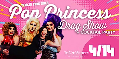 Pop Princess Drag Show Cocktail Party