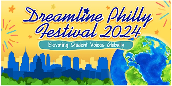 Dreamline Philly Festival 2024