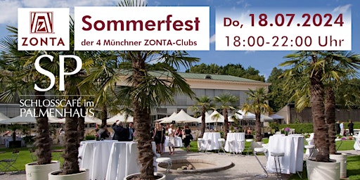 Image principale de ZONTA-Sommerfest der 4 Münchner ZONTA-Clubs im Schlosscafé (Nymphenburg)