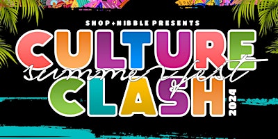 Immagine principale di 2024 Culture Clash Summer Fest 