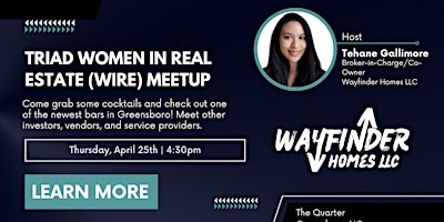 Triad Women in Real Estate (WIRE) Happy Hour Meetup - The Quarter primary image