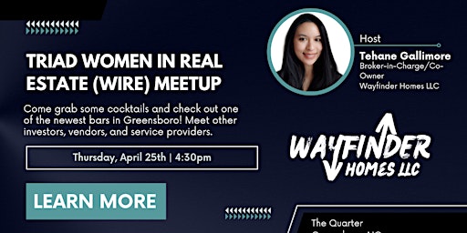 Image principale de Triad Women in Real Estate (WIRE) Happy Hour Meetup - The Quarter