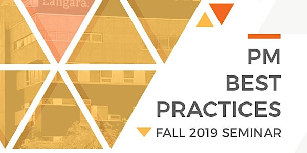 PMC 2019 Fall Seminar - Project Management Best Practices