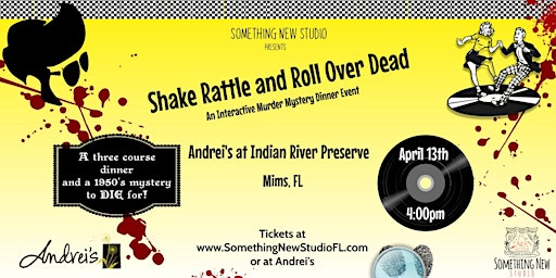 Primaire afbeelding van Shake Rattle and Roll Over Dead - An Interactive Murder Mystery Dinner