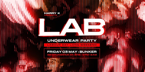 Image principale de LAB [Underwear Party] Darker Harder Underground MAY 3