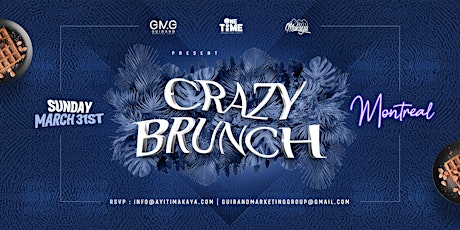 CRAZY BRUNCH MTL