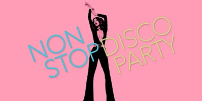 Imagem principal de Non-Stop Disco Party